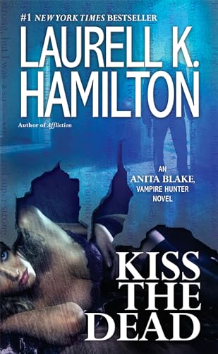 Imagen de archivo de Kiss the Dead: An Anita Blake, Vampire Hunter Novel a la venta por SecondSale