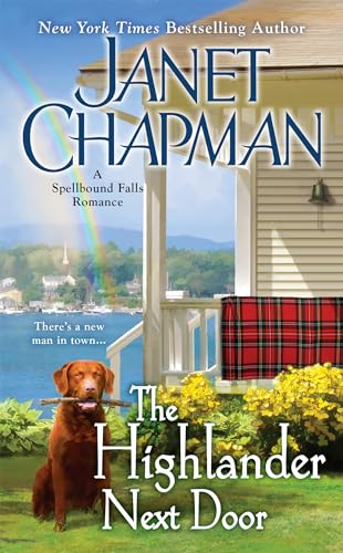 9780515153224: The Highlander Next Door (Spellbound Falls) [Idioma Ingls]: 6 (A Spellbound Falls Romance)