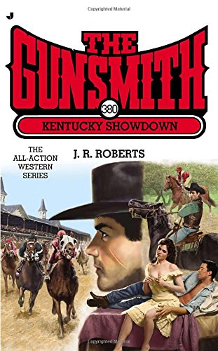 9780515153880: Kentucky Showdown (Gunsmith)