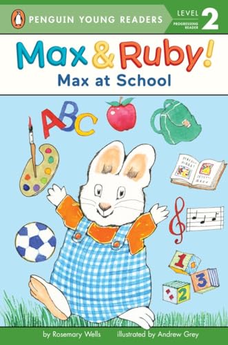 Beispielbild fr Max at School (Max and Ruby) zum Verkauf von HPB-Emerald