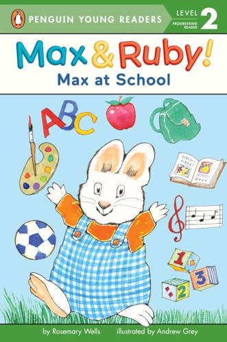 9780515157444: Max at School (Max and Ruby)