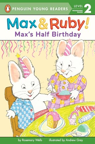 Beispielbild fr Max's Half Birthday (Max and Ruby) zum Verkauf von SecondSale