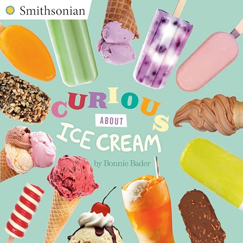 9780515157734: Curious About Ice Cream (Smithsonian)