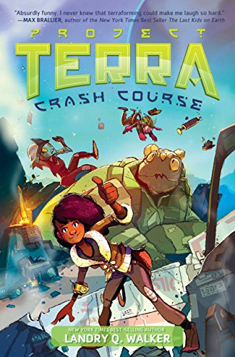 Stock image for Crash Course #1 (Project: Terra) for sale by HPB Inc.