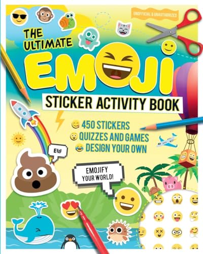 Imagen de archivo de The Ultimate Emoji Sticker Activity Book a la venta por Better World Books