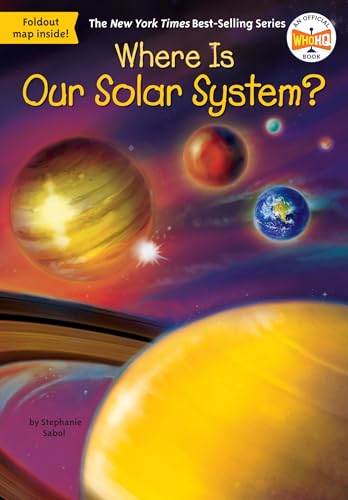 Stock image for Where Is Our Solar System? for sale by Gulf Coast Books