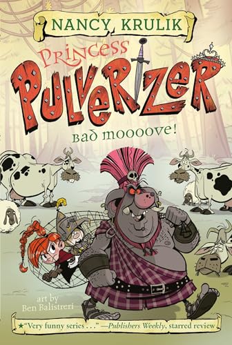 Stock image for Bad Moooove! #3 (Princess Pulverizer) for sale by Montclair Book Center