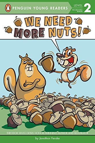 Imagen de archivo de We Need More Nuts! (Penguin Young Readers, Level 2) a la venta por SecondSale