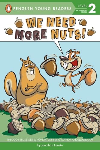 Stock image for We Need More Nuts! (Penguin Young Readers, Level 2) for sale by SecondSale