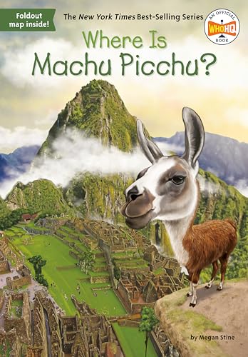 Stock image for Where Is Machu Picchu? for sale by Goodwill of Colorado