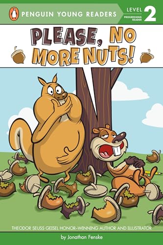 Stock image for Please, No More Nuts! (Penguin Young Readers, Level 2) for sale by SecondSale