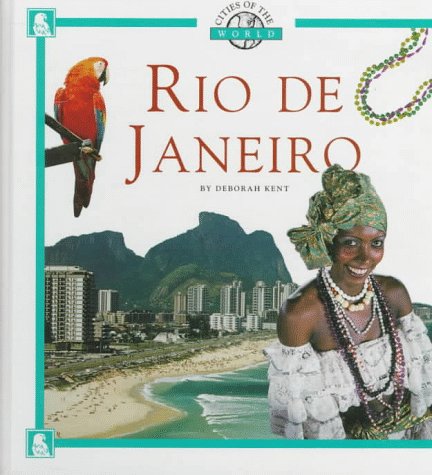 9780516003535: Rio De Janeiro (Cities of the World)