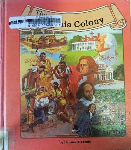 The Virginia Colony (Thirteen Colonies) (9780516003870) by Fradin, Dennis B.