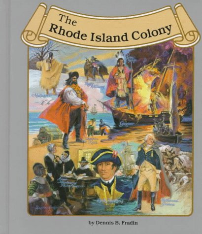 9780516003917: The Rhode Island Colony (Thirteen Colonies)