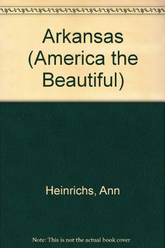 Beispielbild fr Arkansas (America the Beautiful) zum Verkauf von SecondSale