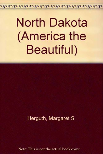 Imagen de archivo de North Dakota: America the Beautiful a la venta por Top Notch Books