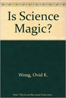 Stock image for Is Science Magic? for sale by Better World Books: West