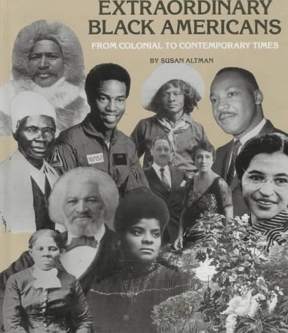 Imagen de archivo de Extraordinary Black Americans: From Colonial to Contemporary Times (Black Studies) a la venta por Aaron Books