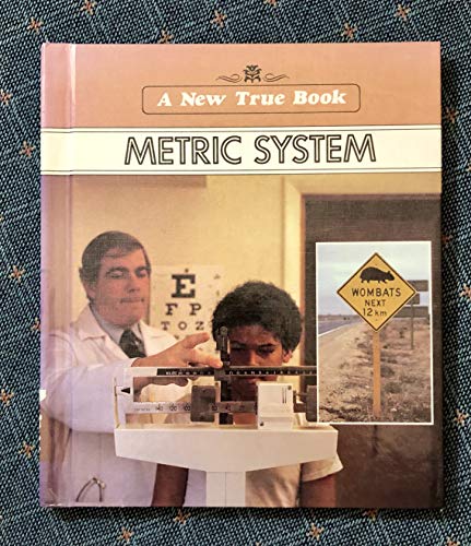 9780516010762: Metric System (New True Book)