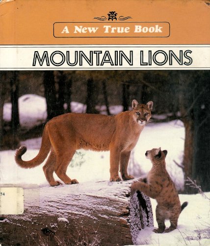 Stock image for Mountain Lions (New True Book) for sale by More Than Words