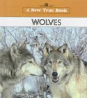 Wolves (A New True Book) (9780516011295) by Lepthien, Emilie U.