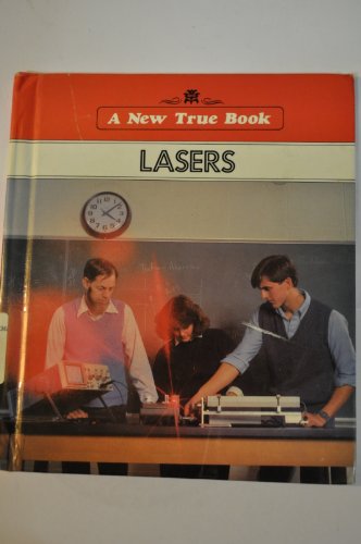 Lasers (A New true book) (9780516012827) by Oleksy, Walter G