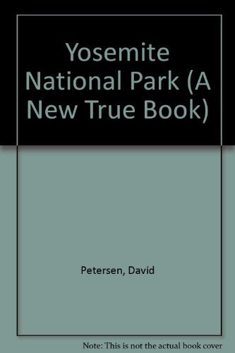 9780516013350: Yosemite National Park (A New True Book)