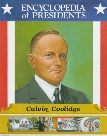 Beispielbild fr Calvin Coolidge zum Verkauf von Better World Books: West