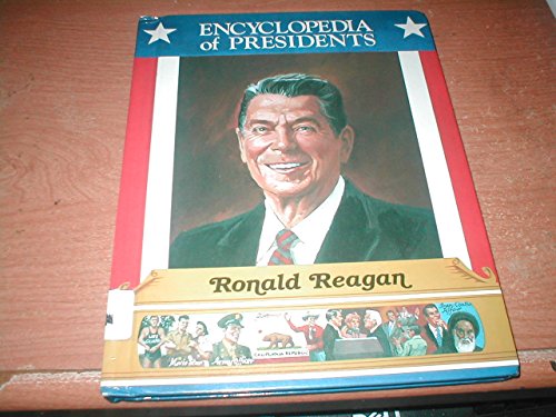 Stock image for Ronald Reagan: Fortieth President of the United States (Encyclopedia of Presidents) for sale by SecondSale