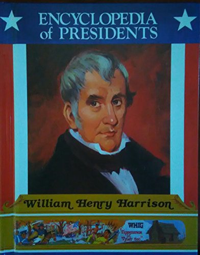 

William Henry Harrison: Ninth President of the United States