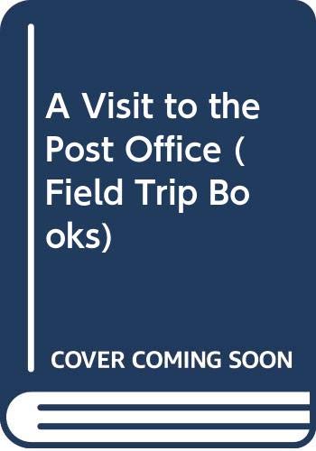 Stock image for A Visit to the Post Office for sale by Better World Books: West