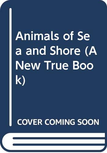 Imagen de archivo de Animals of Sea and Shore a la venta por Better World Books: West