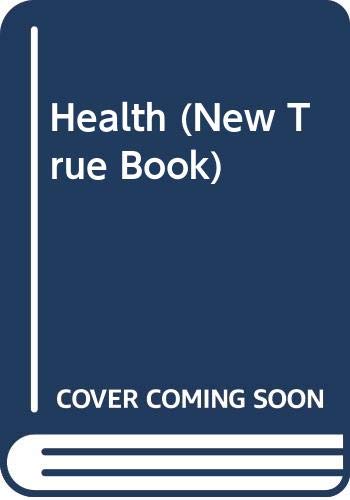 9780516016221: Health (New True Book)