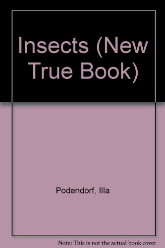 I want to know about Volcanoes/Insects (New True Book) (9780516016276) by Podendorf, Illa