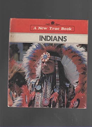 Stock image for Indians (New True Book) for sale by SecondSale