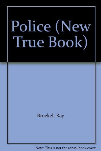 Beispielbild fr Police: A New True Book zum Verkauf von Top Notch Books