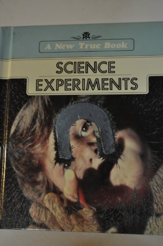 9780516016467: Science Experiments (New True Book)