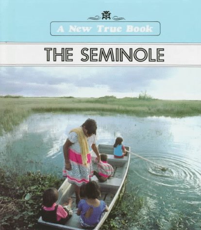 Beispielbild fr The Seminole zum Verkauf von Agape Love, Inc