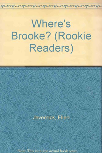 Imagen de archivo de Where's Brooke? (Rookie Readers) a la venta por Library House Internet Sales