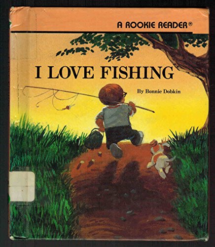 Imagen de archivo de I Love Fishing a la venta por Better World Books