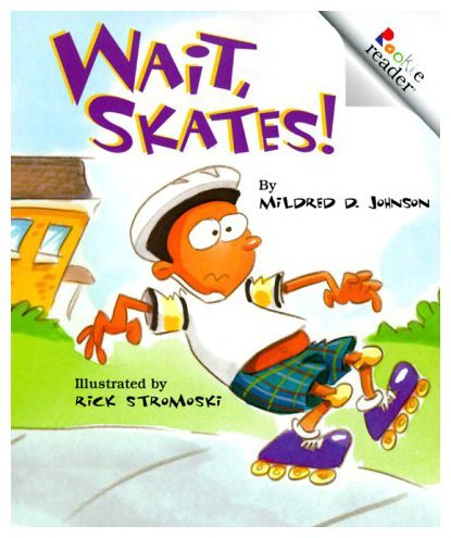 Stock image for Wait, Skates! for sale by Better World Books