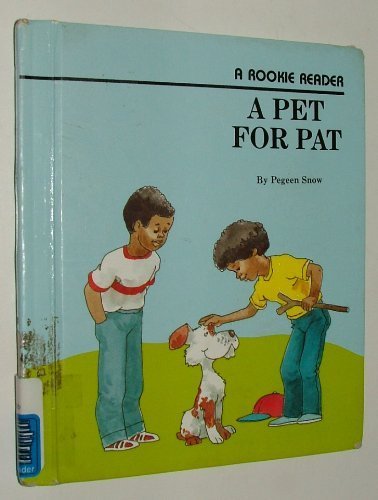 Beispielbild fr A Pet for Pat zum Verkauf von Better World Books