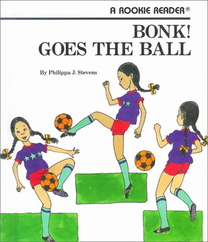 Stock image for Bonk! Goes the Ball for sale by ThriftBooks-Atlanta