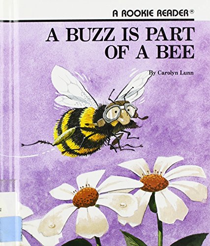 Beispielbild fr A Buzz Is Part of a Bee (Rookie Readers) zum Verkauf von Gulf Coast Books