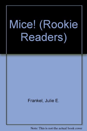 Stock image for Mice! (Rookie Readers) for sale by Hippo Books