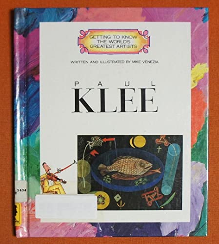 Stock image for Paul Klee (Getting to Know the World's Greatest Artists) for sale by SecondSale