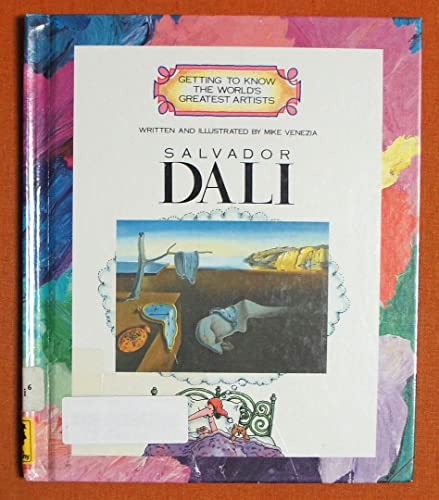 Salvador Dali (Getting to Know the World's Greatest Artists) (9780516022963) by Venezia, Mike