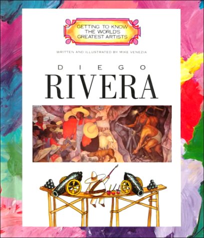 9780516022994: GETTING TO KNOW WORLDS:RIVERA (Getting to Know the World's Greatest Artists)