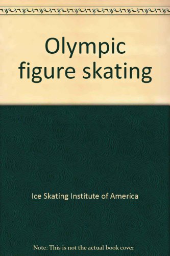 Imagen de archivo de Olympic Figure Skating a la venta por Top Notch Books