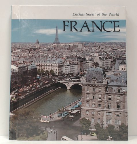 France (Enchantment of the World) (9780516027616) by Moss, Peter